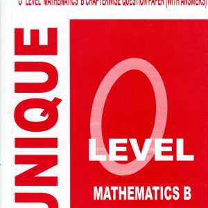 Unique O level Mathematics B