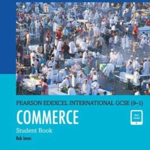 Edexcel International GCSE (9-1) Commerce Student Book