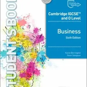 Cambridge IGCSE and O Level Business Sixth Edition
