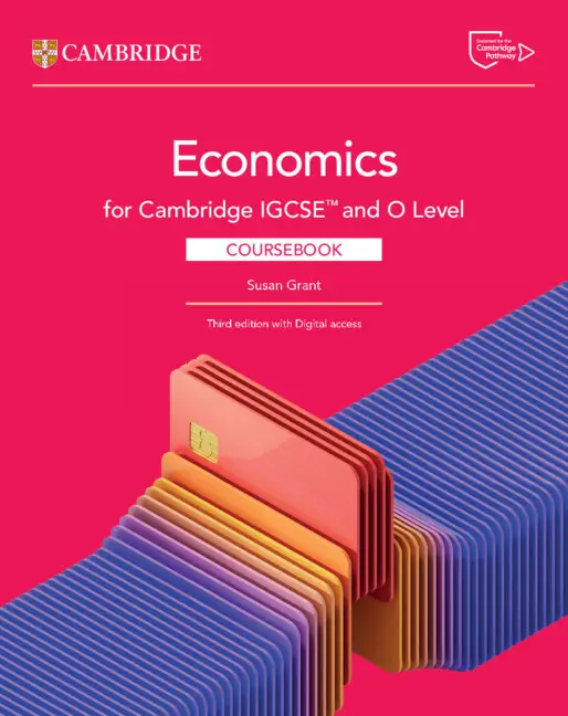 Cambridge IGCSE and O Level Economics Coursebook 3rd ediiton