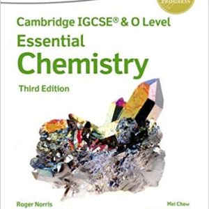 Cam. IGCSE & O Level Essential Chemistry 3rd Edition