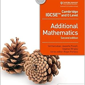 Cam. IGCSE & O Level Additional Mathematics 2nd ed. hodder