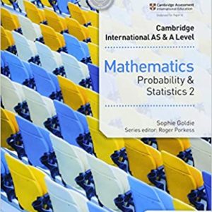 Cambridge Int. AS & A Level Math Prob. & Statistics 2 Hodder