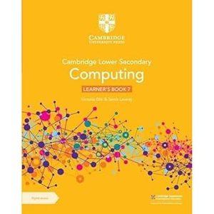 Cambridge Lower Secondary Computing Learners Book 7