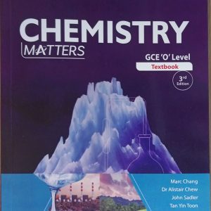 Chemistry Matters 3rd edition GCE O level