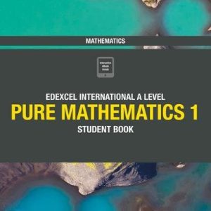 Edexcel IAL Mathematics Pure Mathematics 1 Student Book