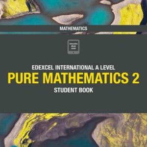 Edexcel IAL Mathematics Pure 2 Mathematics