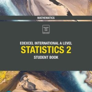 Edexcel Int. A Level Mathematics Statistics 2 Student Book