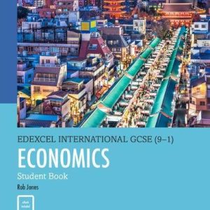Edexcel International GCSE (9-1) Economics Student Book
