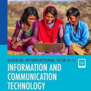 Edexcel International GCSE (9-1) ICT Student Book