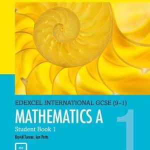 Edexcel International GCSE (9-1) Mathematics A Student Book 1