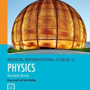 Edexcel International GCSE (9-1) Physics Student Book