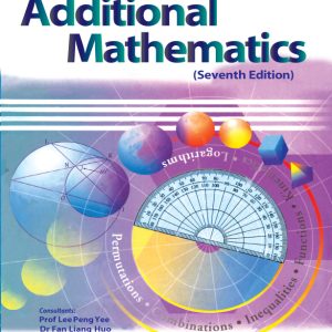 New Syllabus: Additional Mathematics 7th Edition