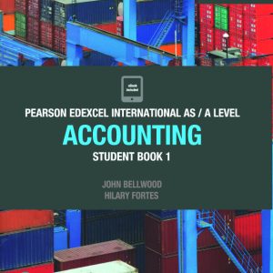 Pearson Edexcel IAL Accounting Student Book 1
