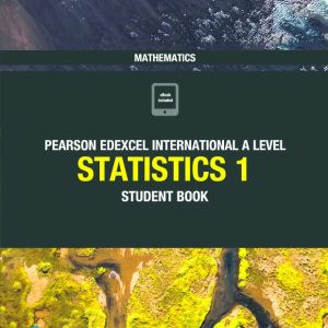 Edexcel IAL Mathematics Statistics S1 Student Book