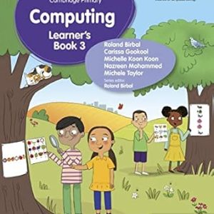 Cambridge Primary Computing Learner's Book Stage 3 Hodder