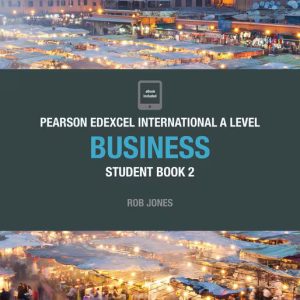Edexcel International A Level Business Student Book 2