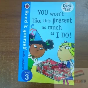 You Won't Like This Present As Much As I Do! – Ladybird Level 3